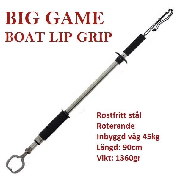 "Big Game Lip Grip". Stainless steel. Length 90cm.